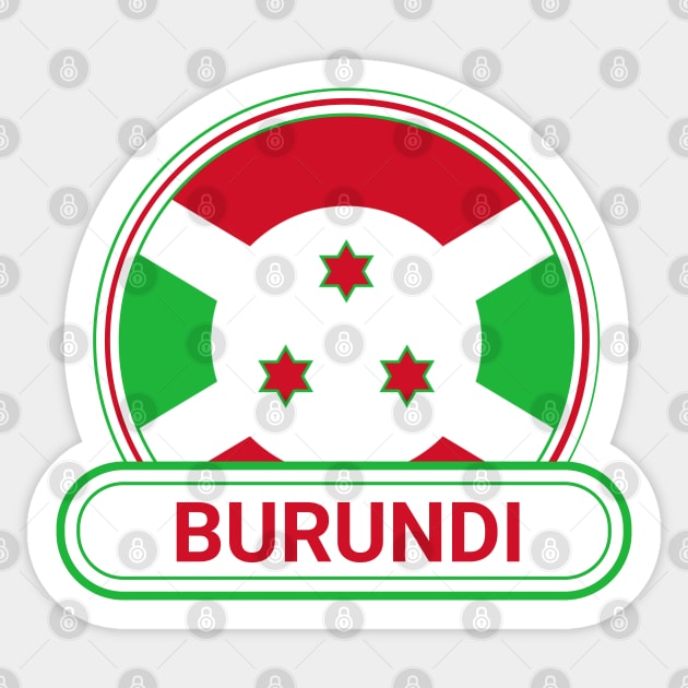 Burundi Country Badge - Burundi Flag Sticker by Yesteeyear